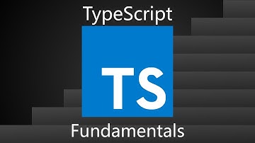 Stepping up to TypeScript: Fundamentals