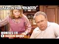 Gloria Stands Up for Women's Rights! | All In The Family