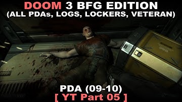 DOOM 3 BFG Edition Walkthrough part 5 ( All PDAs, All Logs, All Lockers, Veteran, No commentary ✔ )