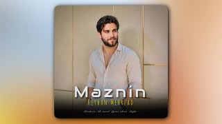 Maznin - keyhan Mehrzad  official WSM | نازنین - کیهان مهرزاد 