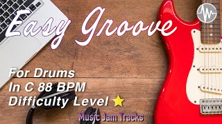 Easy Groove Jam for【Drums】C Major BPM88 | No Drums Backing Track