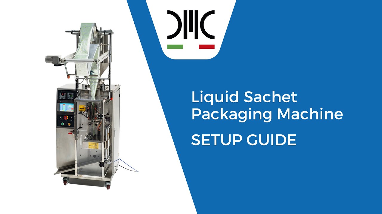 Liquid Sachet Packaging Machine | Setup Tutorial - YouTube