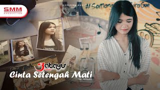 Jatayu - Cinta Setengah Mati (Official Music Video)