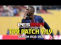 PES 2017 • T99 PATCH V.19 SEASON 2026