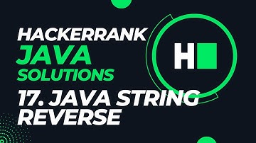 Day 17  - Java String Reverse || Hackerrank Java Solutions || Hindi