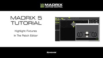 MADRIX 5 Tutorial - Highlight Fixtures