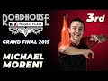 Michael Moreni - Roadhouse Grand Final 2019 - 3rd Place