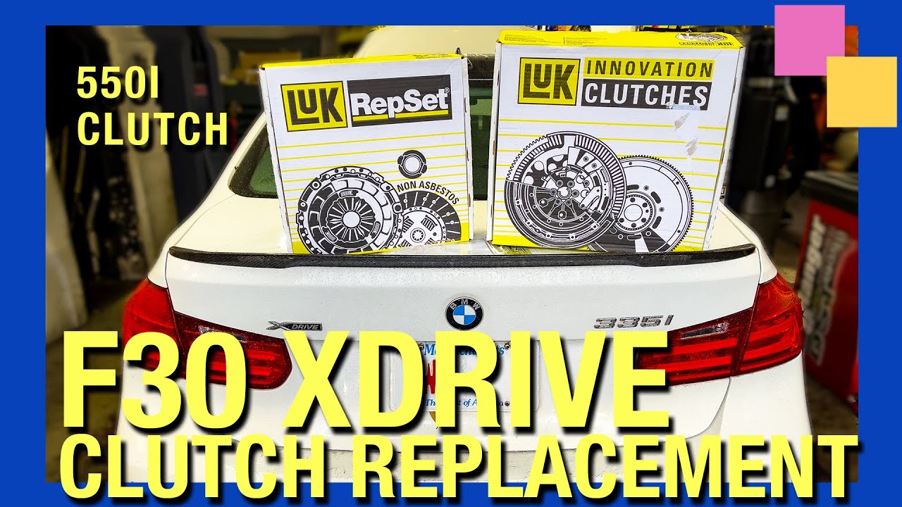 Ultimate Guide Upgrading and Replacing Clutch on BMW F30 335i XDrive