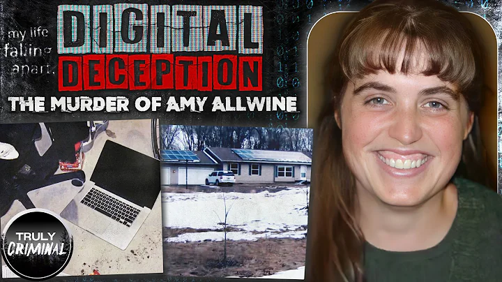 The Deadly Betrayal Of Amy Allwine