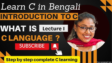 C programming tutorial in Bengali | C tutorial for beginners | What is C language ?"