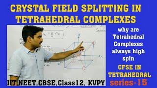 crystal field splitting in tetrahedral complexes||CFSE||Class 12|high spin complex Compounds|t2 & e|