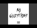 No questions feat 156