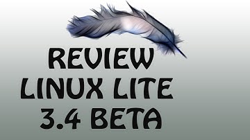 Review Linux Lite 3.4 Beta New Release on 28th Feb 2017