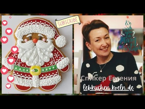 МК Часть 1 ПРЯНИК Дед Мороз от Евгении lebkuchenkoelnde  РецептыGingerbread painting  Recipes