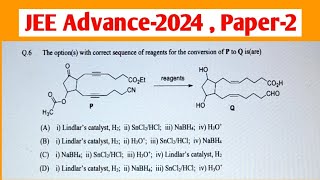 The Option(s)  with correct sequence of reagent | JEE Adv- 2024 ,Paper-2