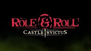 Role&Roll - Teaser Castle Invictus ปราสาทไร้พ่าย