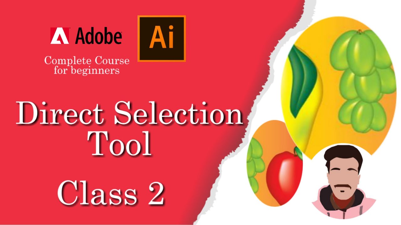 Adobe Illustrator complete course - Class 2 - Direct Selection Tool in ...