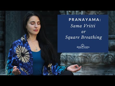 How to practice Sama Vritti (Square Breathing)?| Pranayama |AtmaVicara