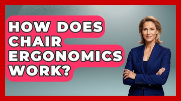 How Does Chair Ergonomics Work? - The Time Management Pro