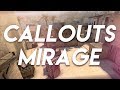 CALLOUTS: Mirage