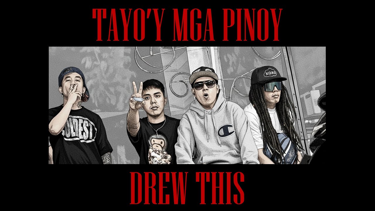 Tayoy Mga Pinoy 2026 - Drew This (Raw Music Video)