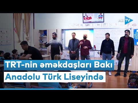 TRT-nin əməkdaşları Bakı Anadolu Türk Liseyində