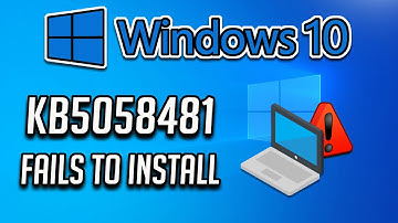 KB5058481 Update Not Installing In Windows 10 PC FIX