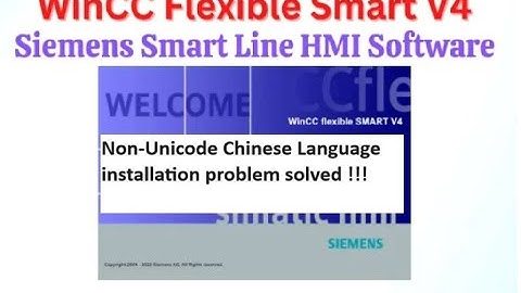 Wincc Flexible Smart HMI Software Installation (Non-Unicode Language Issue Solved)