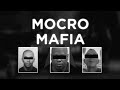 Moccro mafia la story