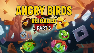 🐦 Angry Birds 2 Walkthrough Part 6 | Mobile Gameplay (Android/iOS)