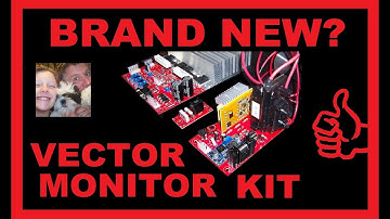 Assembling and testing a brand new VECTOR monitor kit