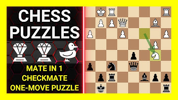 Chess Puzzles to Practice. Themes: Mate in 1, Checkmate, One-move puzzle. Learn Chess