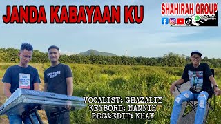 JANDA KABAYAAN KU COVER BY GHAZALIY ft SHAHIRAH GROUP LAGU BAJAU 2024