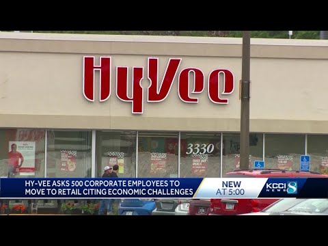 Hy-Vee asks 500 corporate employees to switch to retail