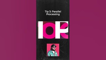 Supercharge your productivity with Tip 3: Parallel Processing