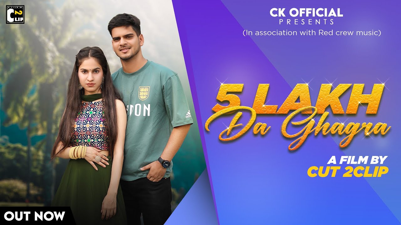 在 YouTube 上观看 5 Lakh Da Ghagra | Full Video | cK | Ft-pritika | jacob | Cut 2 Clip | New Dogri Himachali Song 2023
