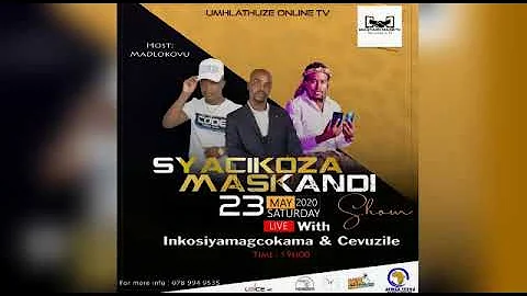 Inkosi yamagcokama vs cevuzile first online performance