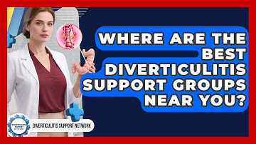 Where Are The Best Diverticulitis Support Groups Near You? - Diverticulitis Support Network