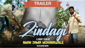 Zindagi - Official Trailer | Save Trees Save Life - A Short Film by Aman Mohanawale | Short Film