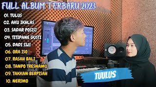 Restianade Ft. Surepman - Tulus Full Album Terbaru 2023 (Viral Tiktok)