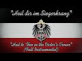 Imperial German Empire anthem (1871-1918) : &quot;Heil dir im Siegerkranz&quot; (Full Instrumental)