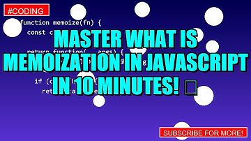 Master what is memoization in javascript in 10 Minutes! 🚀