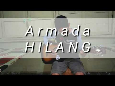Armada - Hilang Cover by Fikrihaikal FM