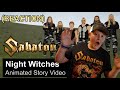 SABATON - Night Witches Animated Story Video (REACTION) WWII History| 588th Night Bomber Regiment