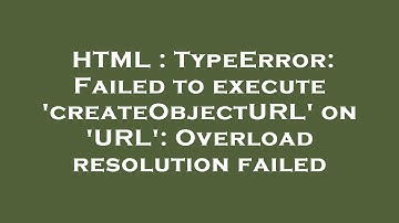HTML : TypeError: Failed to execute 