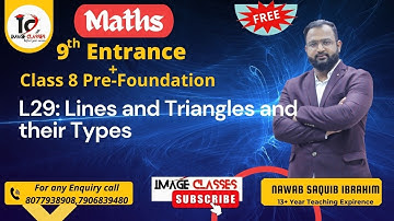 Maths|L29  Lines and Triangles and their Types|by nawab sir|9 Entrance|8 Pre-Foundation