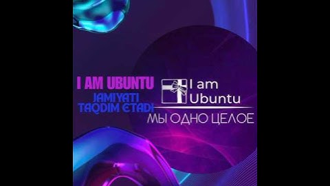 I am Ubuntu....