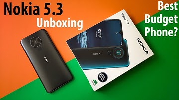 Nokia 5.3 Unboxing and First Impressions | Best buy below $180?