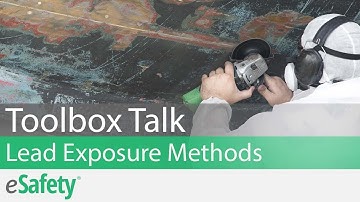 2 Minute Toolbox Talk: Lead Exposure Methods