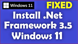 how to install .net framework 3.5 on windows 11 [ see pinned comment ]